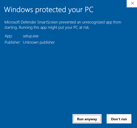 Popup for Windows protected yoru PC with Run anyway button
